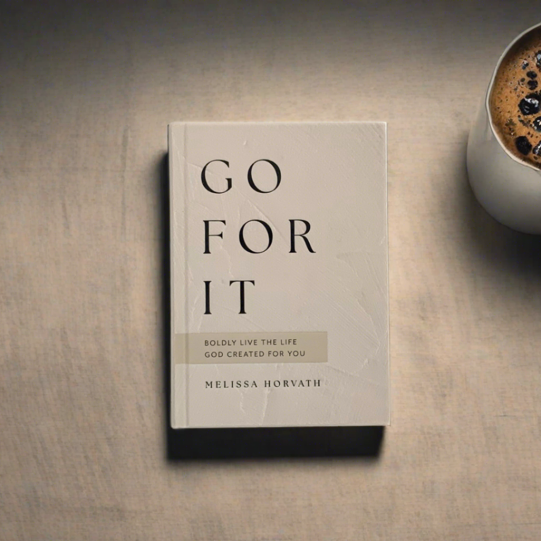Go For It Devotional