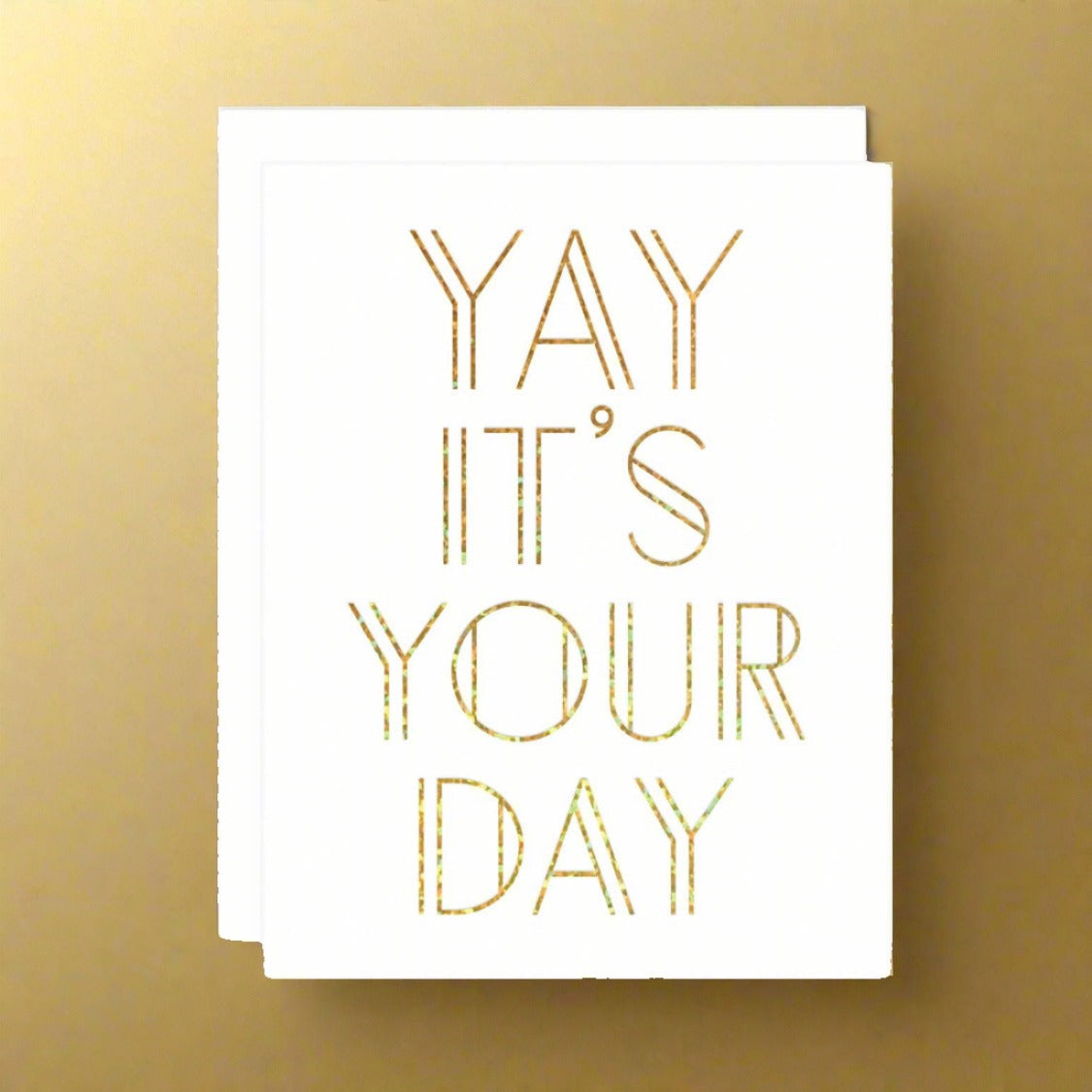 Yay! It's Your Day