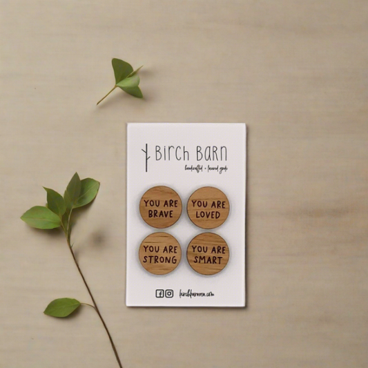 Birch Barn Magnets You Are Loved